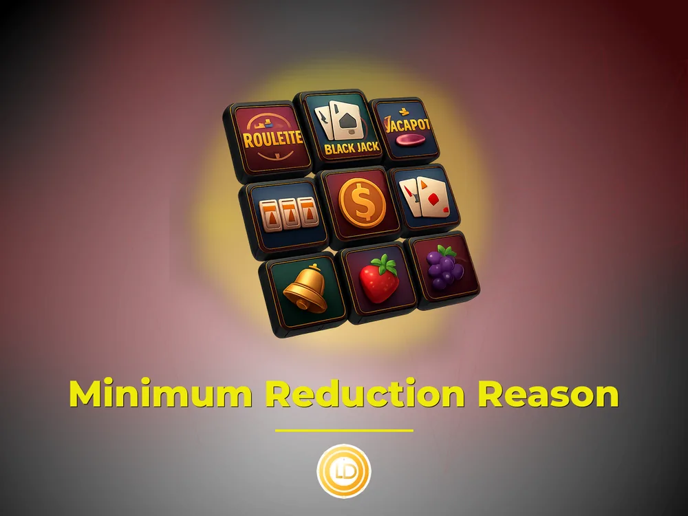 low deposit casino - Minimum Reduction Reason